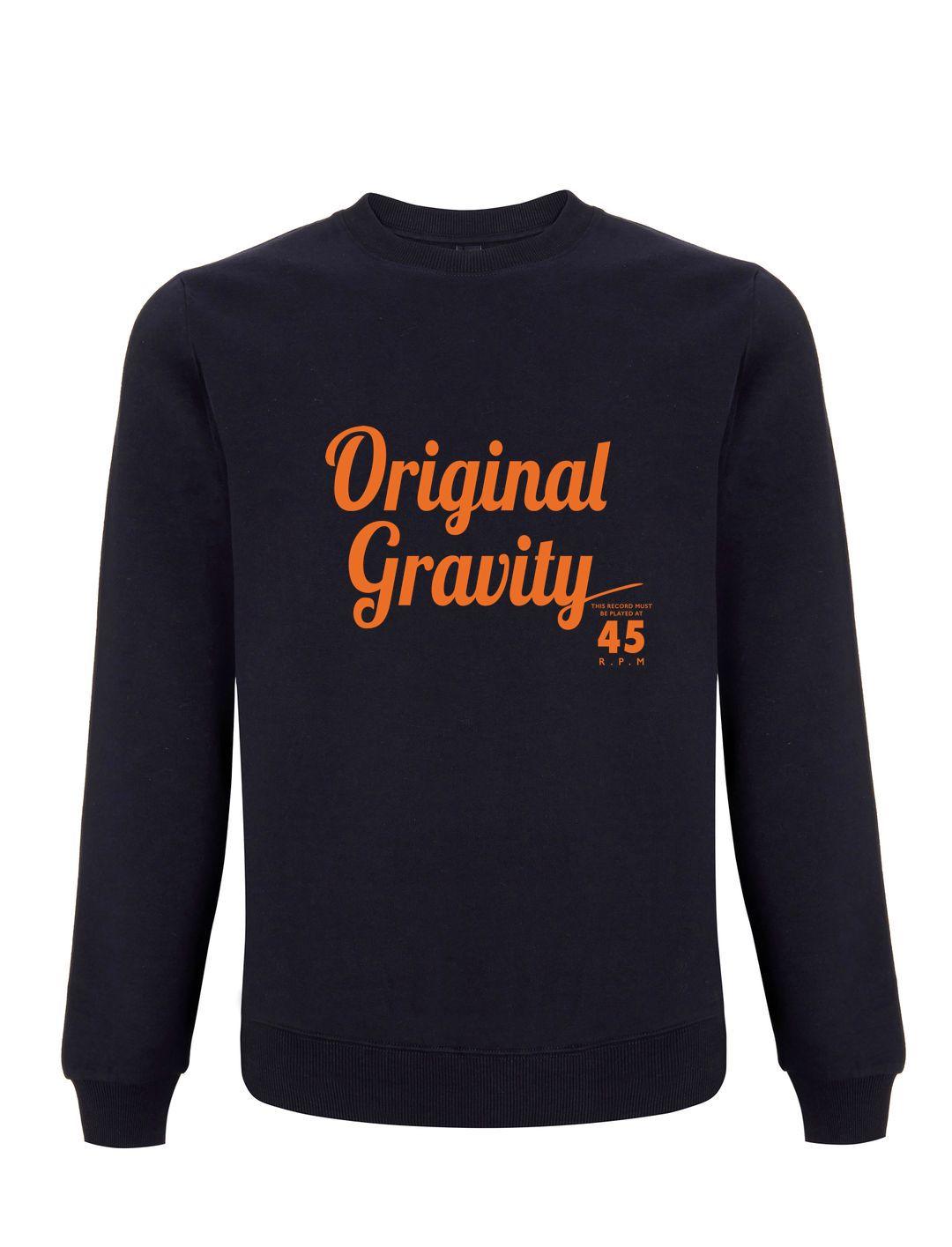 PLAYS at 45 RPM: Original Gravity Records Sweatshirt (3 Colour Options) - SOUND IS COLOUR